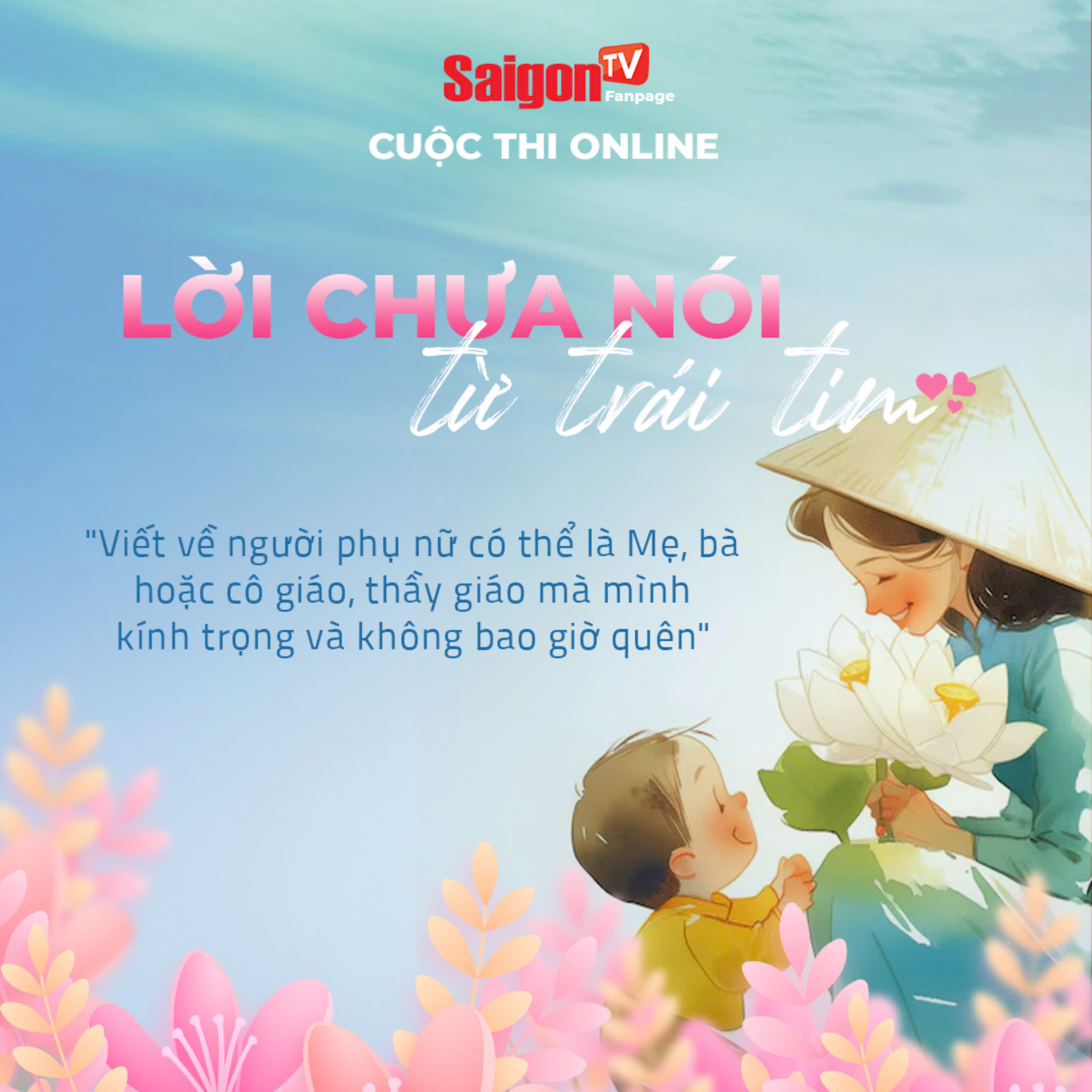 Cuộc thi: 'LỜI CHƯA NÓI TỪ TRÁI TIM' viết tâm sự - Nhận video làm từ AI! 