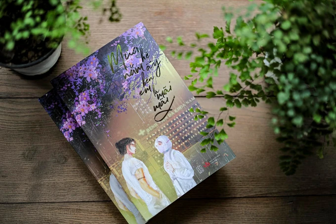 Tiểu thuyết “Mùa hè năm ấy bên em là mãi mãi”: Câu chuyện tình yêu và hy vọng giữa đại dịch