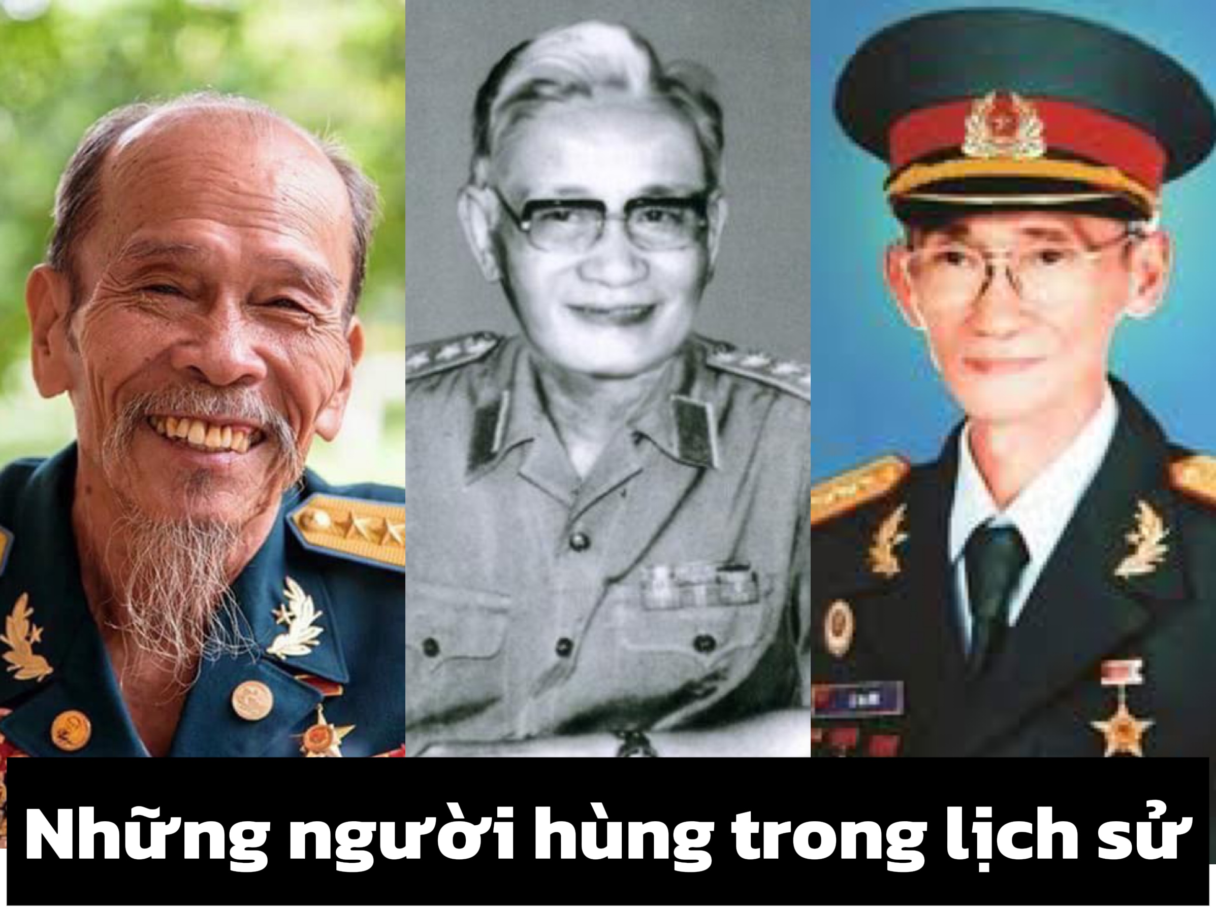 Nhìn lại những người hùng huyền thoại anh dũng thời chiến của Việt Nam