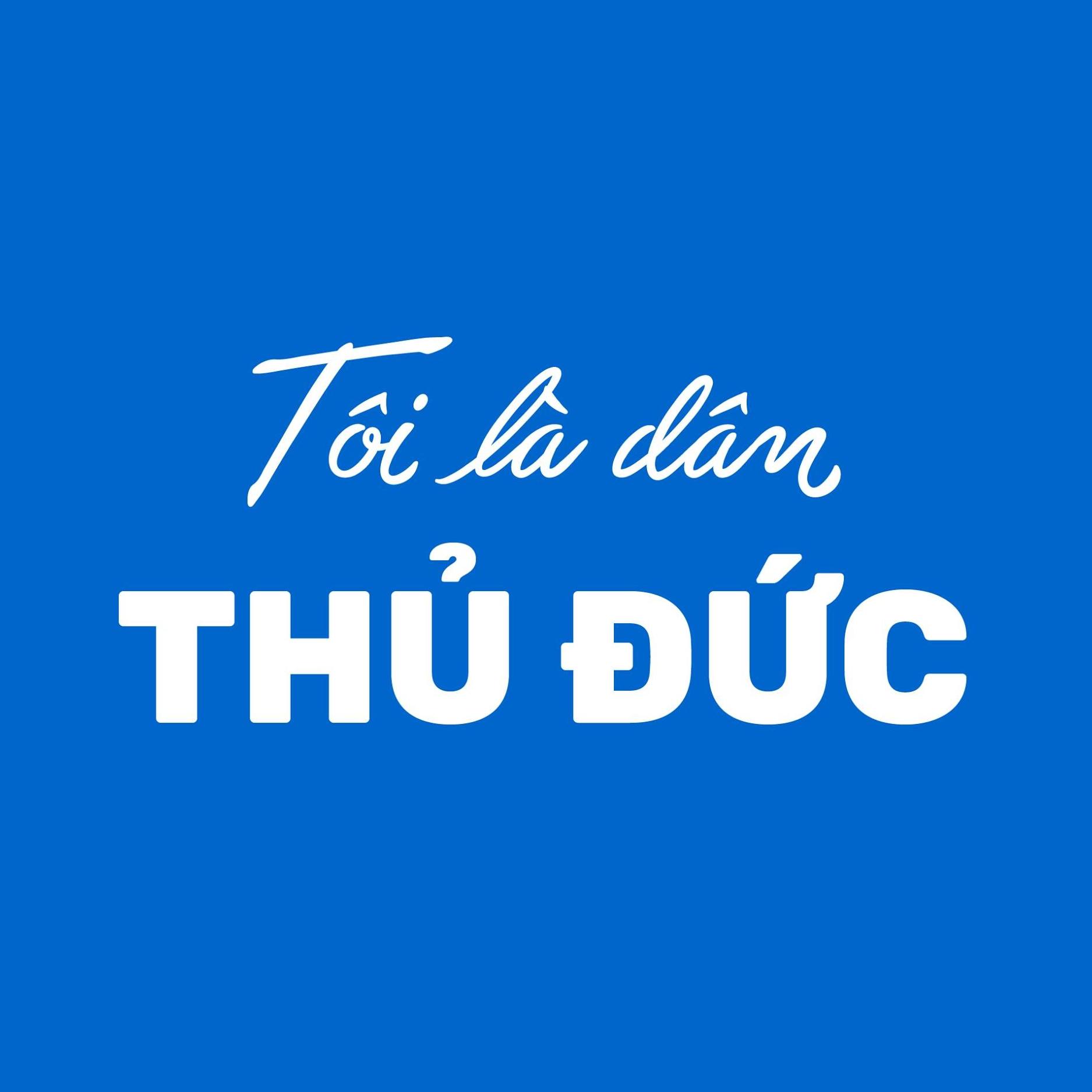 Tôi là dân Thủ Đức